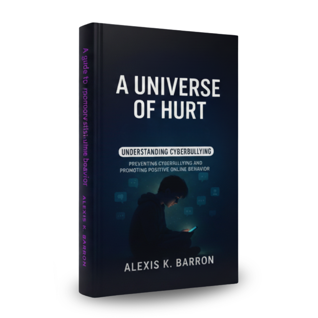 A Universe of Hurt: Cyberbullying